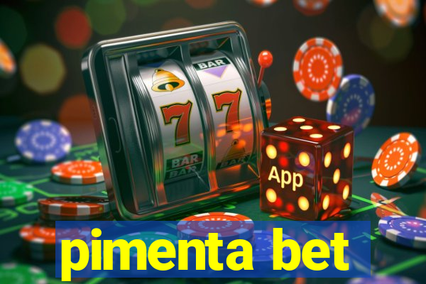 pimenta bet